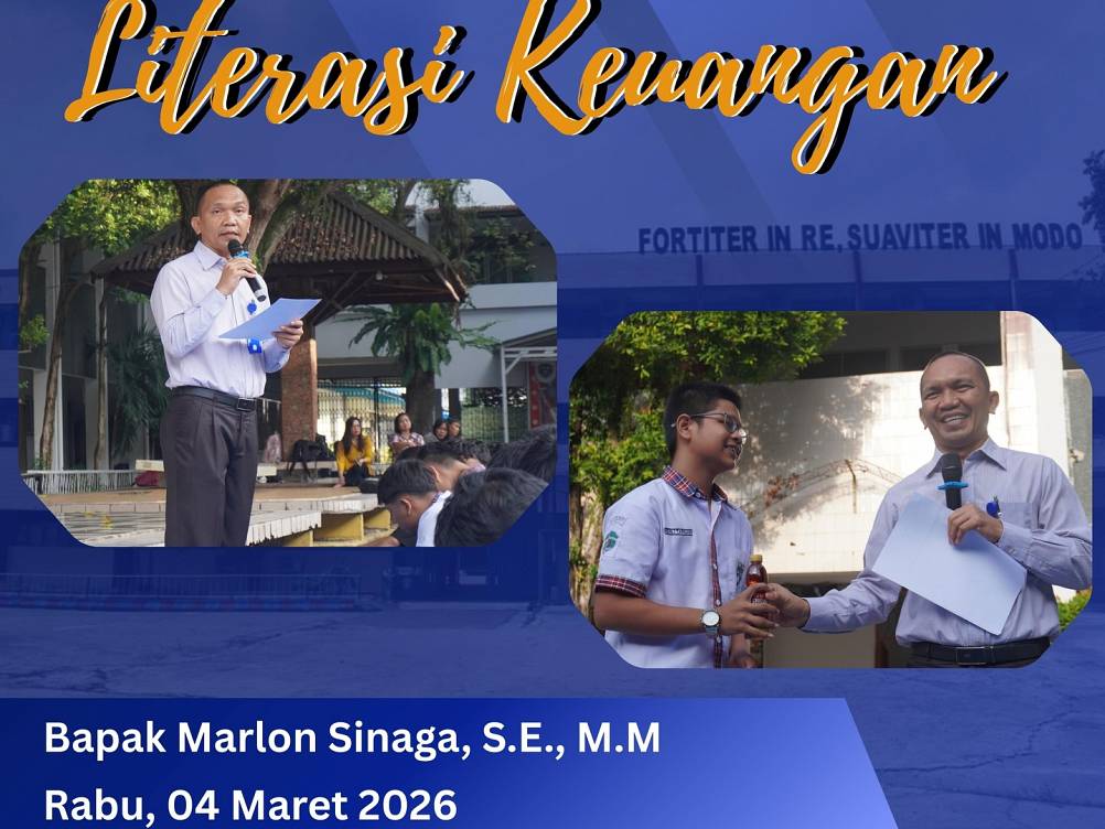 Literasi Keuangan - SMA Santa Maria Pekanbaru