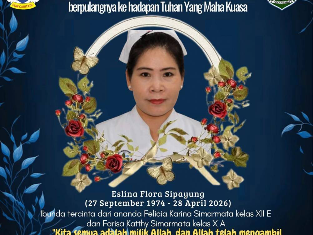 Keluarga Besar Sma Santa Maria Pekanbaru Turut Berduka Cita Atas Berpulangnya Ibu Eslina Flora Sipayung