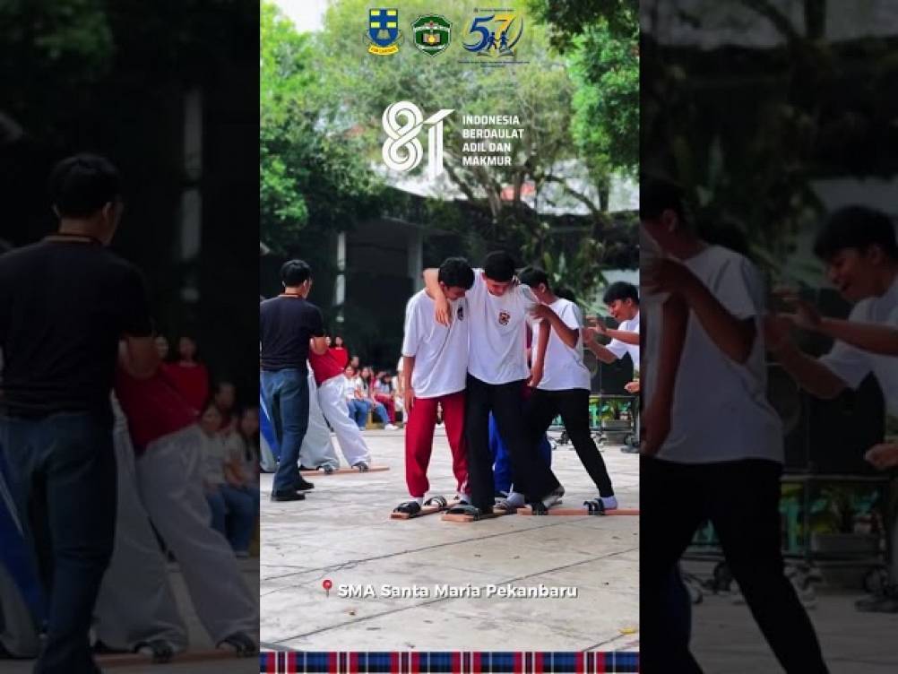 Gelora Lomba Kemerdekaan RI Ke-81 SMA Santa Maria Pekanbaru