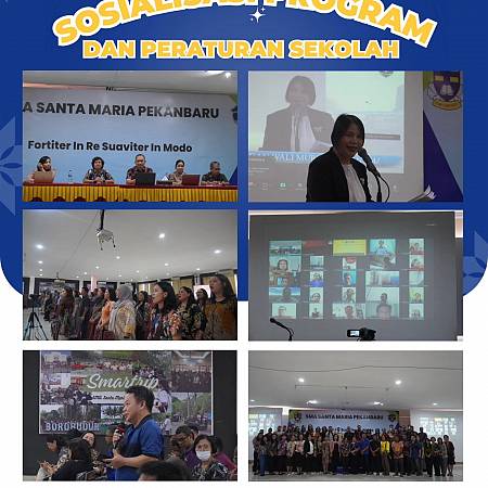 Sosialisasi Program Dan Peraturan Sekolah