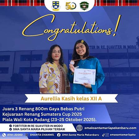 Selamat Kepada Aurellia Kasih Kelas XII A Yang Berhasil Meraih Juara 3 Renang 800m Gaya Bebas Putri Pada Kejuaraan Renang Sumatera Cup 2025