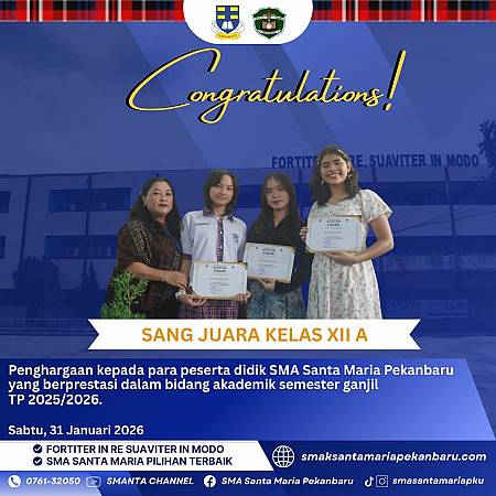 Selamat dan Sukses Kepada Peserta Didik Berprestasi yang Menjadi Sang Juara Kelas XII