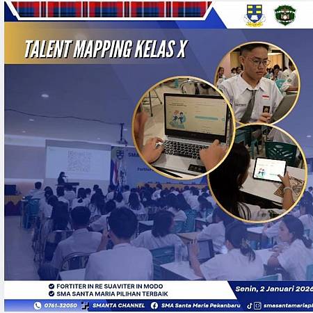 Talent Mapping Kelas X SMA Santa Maria Pekanbaru