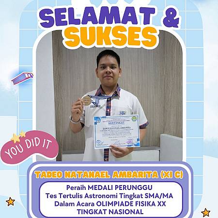 Selamat dan Sukses Kepada Tadeo Natanael Ambarita (XI C) Berhasil Meraih Medali Perunggu Dalam Olimpiade Fisika 20 UNRI