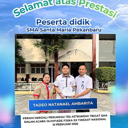 Selamat dan Sukses Kepada Tadeo Natanael Ambarita yang Telah Meraih Medali Perunggu Bidang Astronomi Dalam Olimpiade Fisika XX Tingkat Nasional