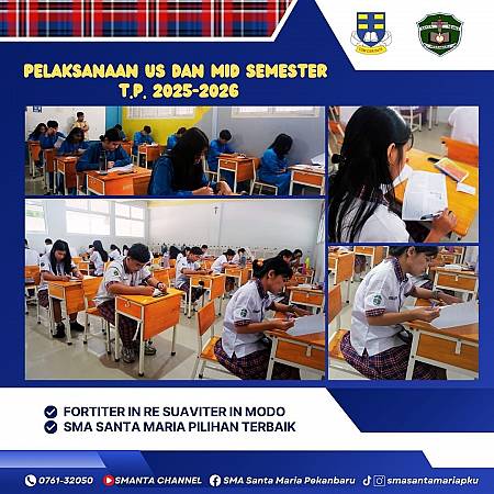 Pelaksanaan US dan Mid Semester TP. 2025-2026