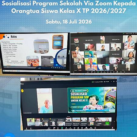 Sosialisasi Program Sekolah Via Zoom Kepada Orang Tua Siswa Kelas X Tahun Pelajaran 2026/2027
