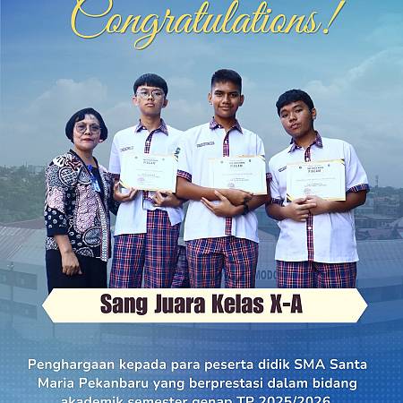 Selamat dan Sukses Kepada Peserta Didik Kelas X SMA Santa Maria Yang Telah Mengukir Prestasi Akademik Maupun Non-Akademik 2026