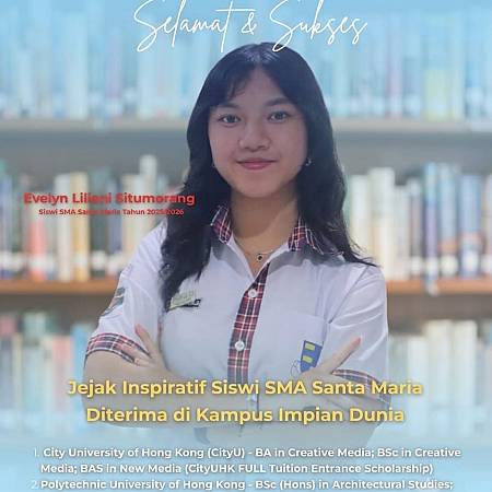 Selamat dan Sukses Kepada Evelyn Liliani Situmorang Yang Diterima di Kampus Impian Dunia