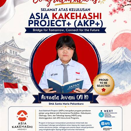 Selamat dan Sukses Kepada Avreala Murid Kelas XI H yang Telah Dinyatakan Lulus dan Diterima Dalam Program Asia Kakehashi Project+ (AKP+)